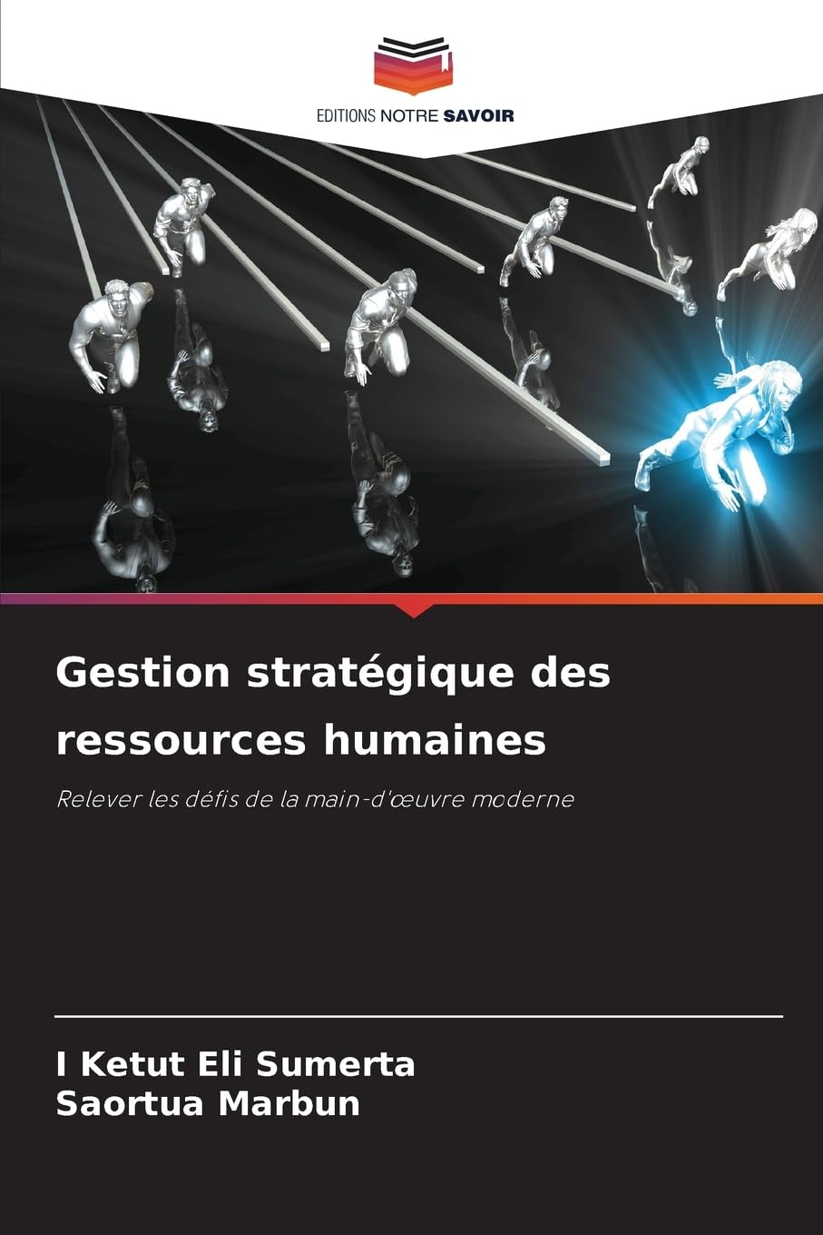 Gestion stratégique des ressources humaines: Relever les défis de la main-d'œuvre moderne book