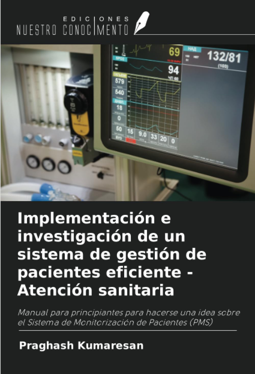Implementación e investigación de un sistema de gestión de pacientes eficiente - Atención sanitaria Computer Science