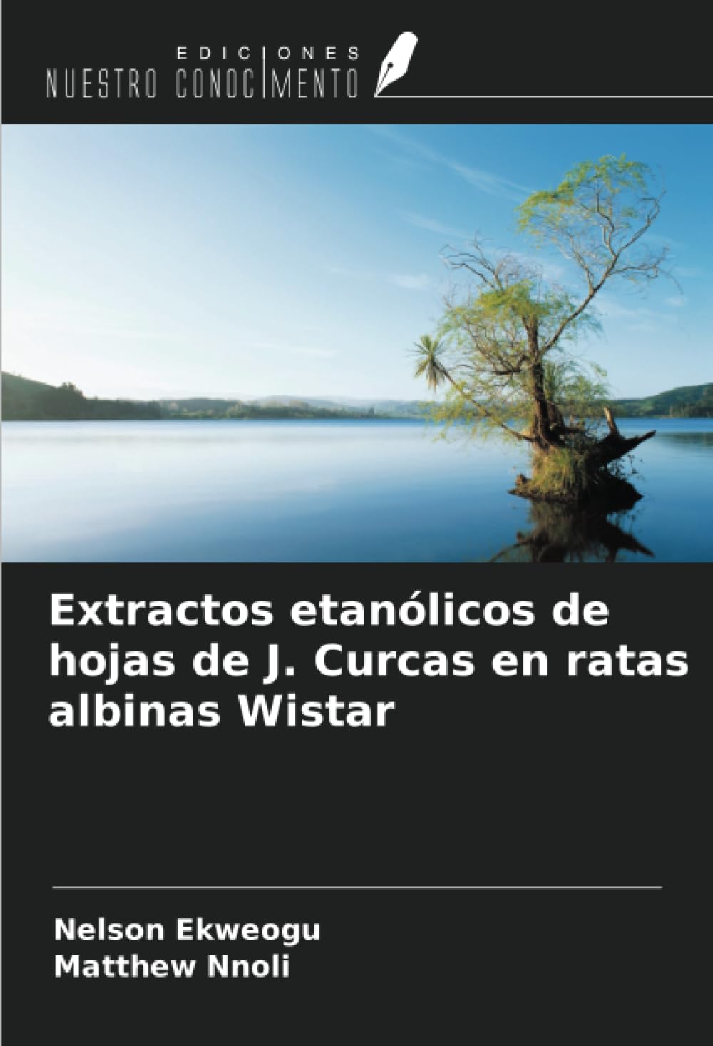 Extractos etanólicos de hojas de J. Curcas en ratas albinas Wistar Medicine
