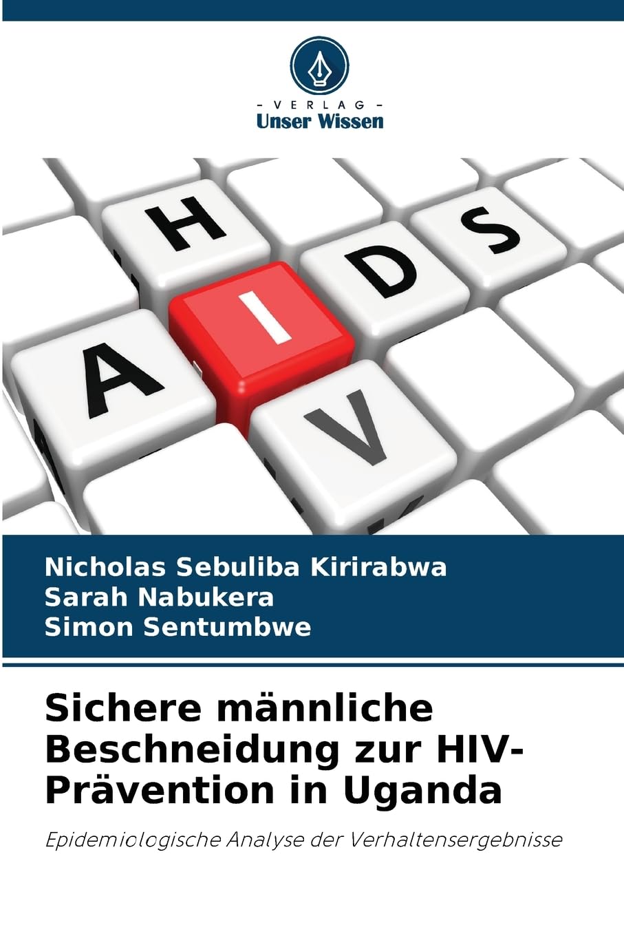 Sichere männliche Beschneidung zur HIV-Prävention in Uganda Law