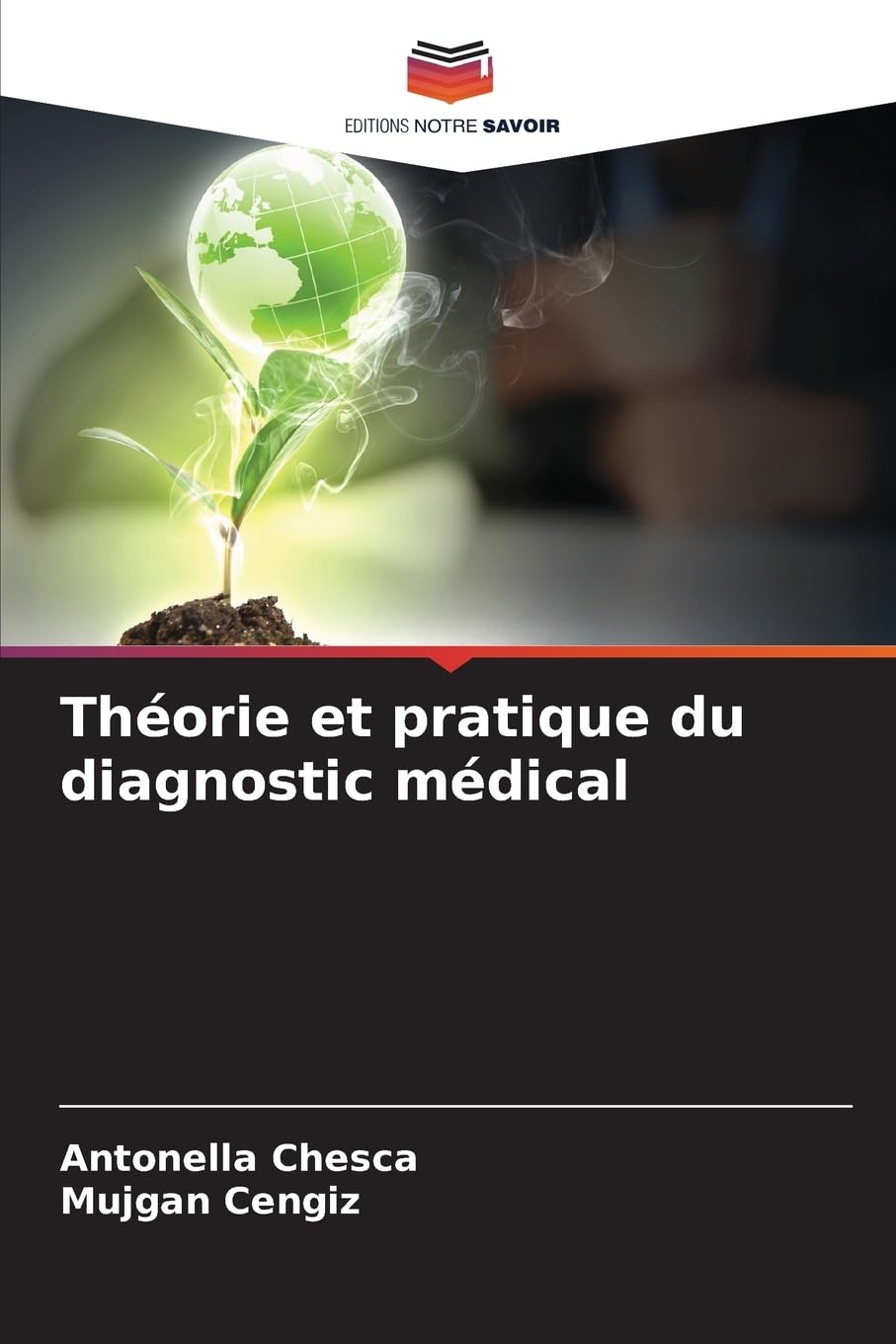 Théorie et pratique du diagnostic médical: DE Medicine