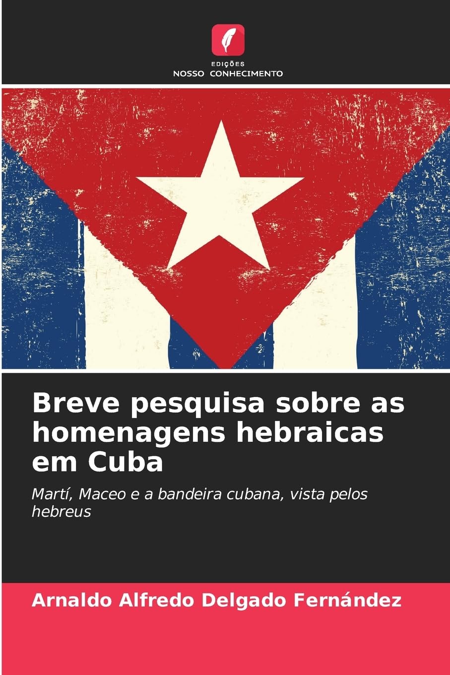 Breve pesquisa sobre as homenagens hebraicas em Cuba Natural Sciences