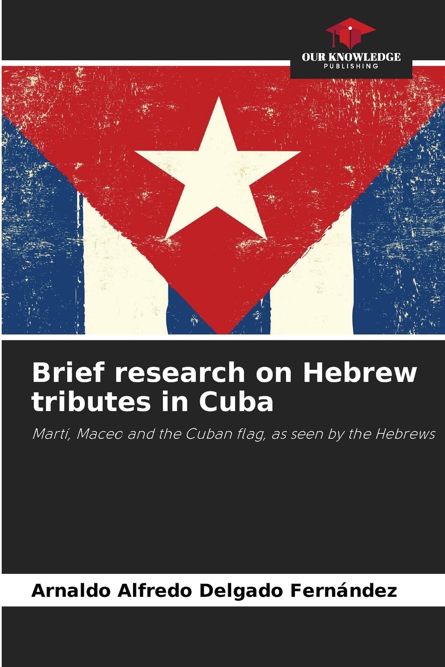 Brief research on Hebrew tributes in Cuba Natural Sciences