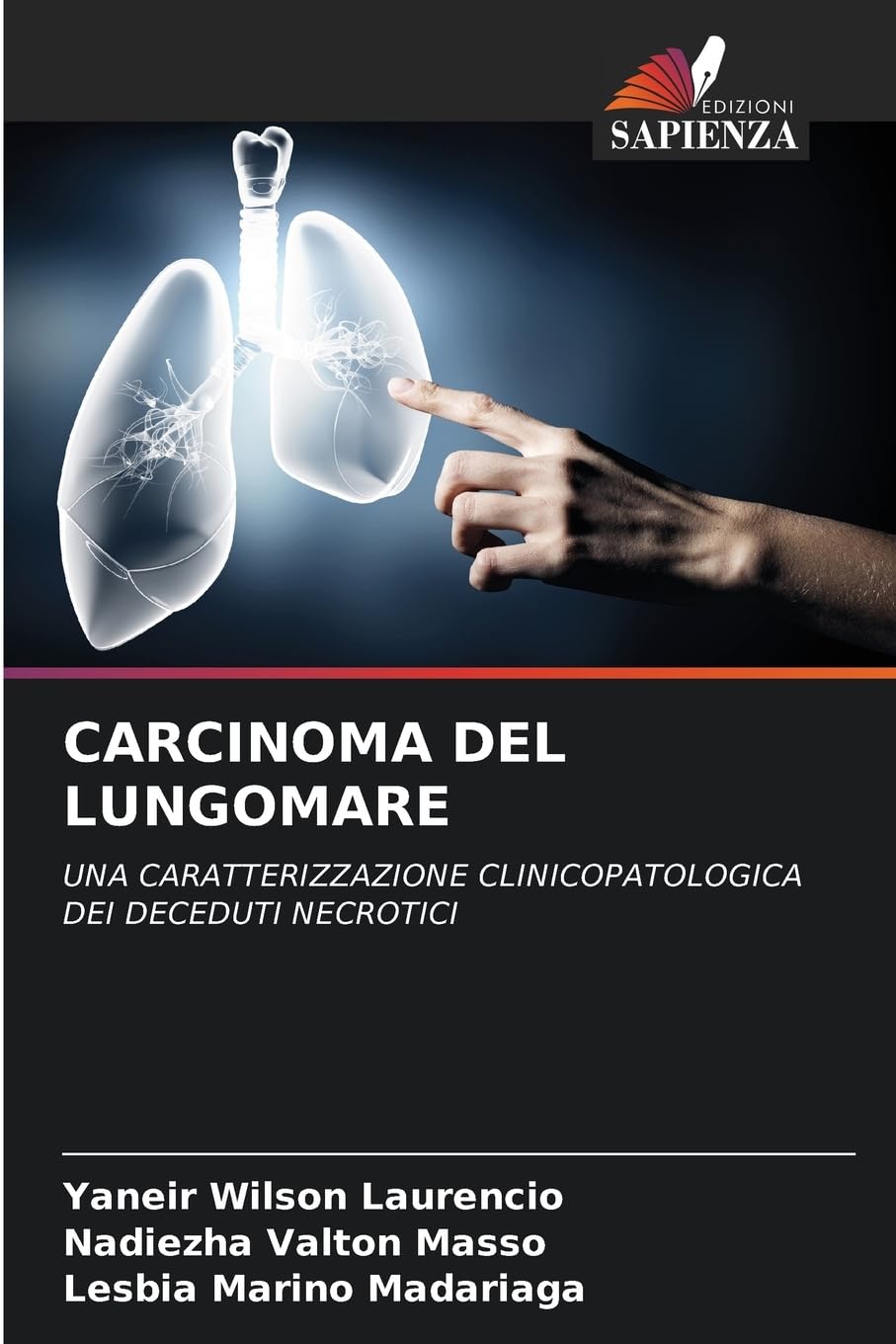CARCINOMA DEL LUNGOMARE Medicine