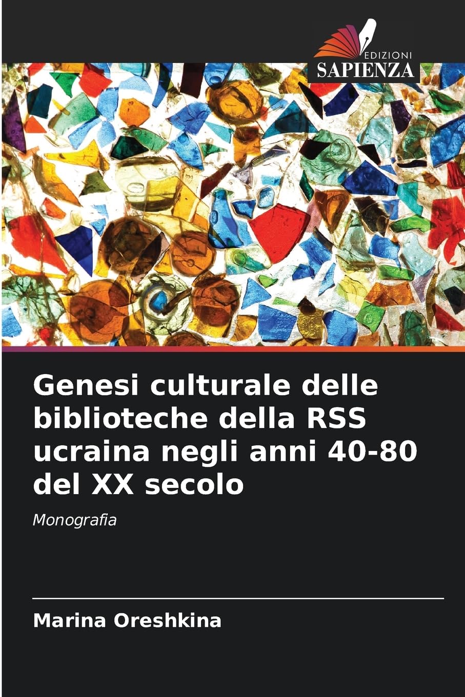 Genesi culturale delle biblioteche della RSS ucraina negli anni 40-80 del XX secolo Reference Books