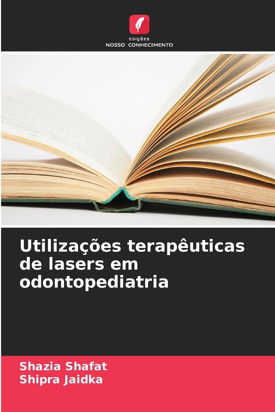 Utilizações terapêuticas de lasers em odontopediatria Medicine
