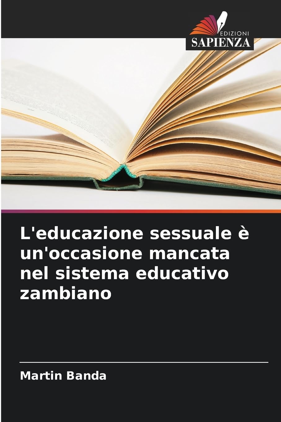L'educazione sessuale è un'occasione mancata nel sistema educativo zambiano Law