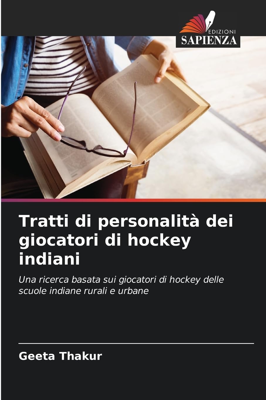 Tratti di personalità dei giocatori di hockey indiani Leisure & Fun