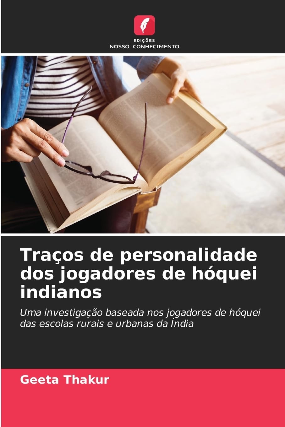 Traços de personalidade dos jogadores de hóquei indianos Leisure & Fun
