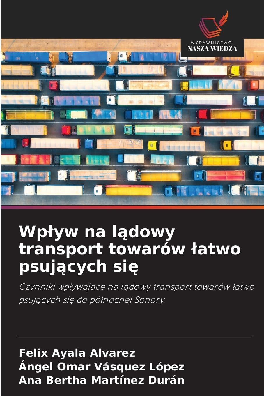 Wp¿yw na l¿dowy transport towarów ¿atwo psuj¿cych si¿ Law