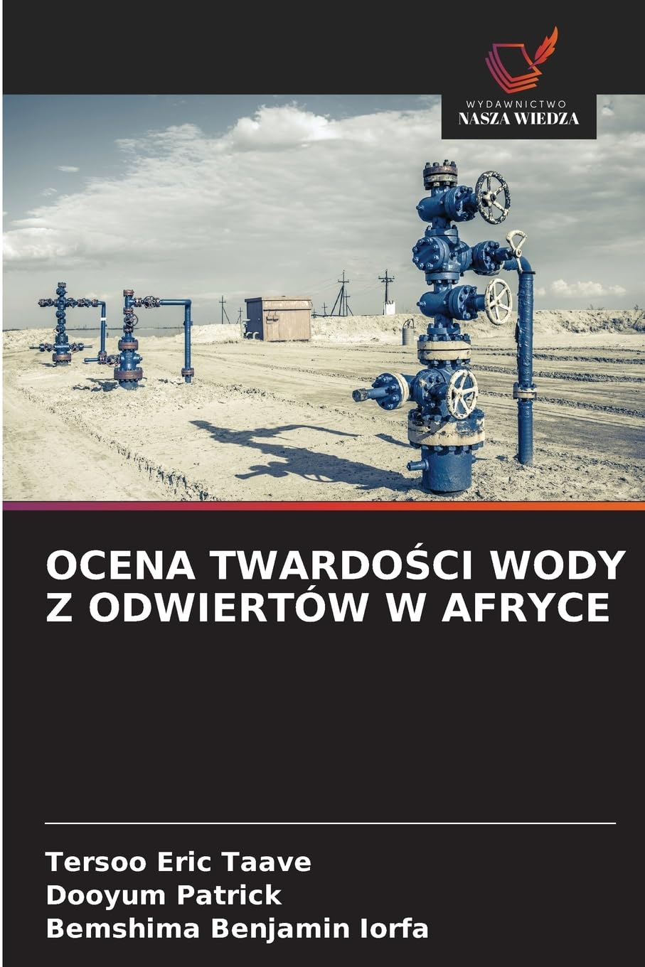 OCENA TWARDO¿CI WODY Z ODWIERTÓW W AFRYCE Business & Technology Books