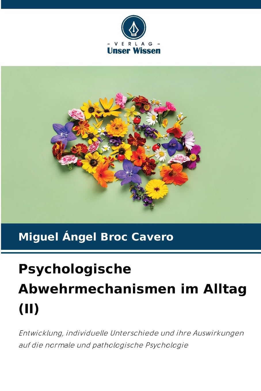 Psychologische Abwehrmechanismen im Alltag (II) Psychology