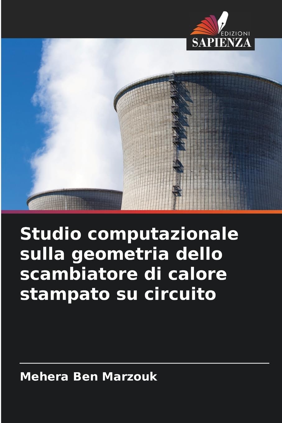 Studio computazionale sulla geometria dello scambiatore di calore stampato su circuito Business & Technology