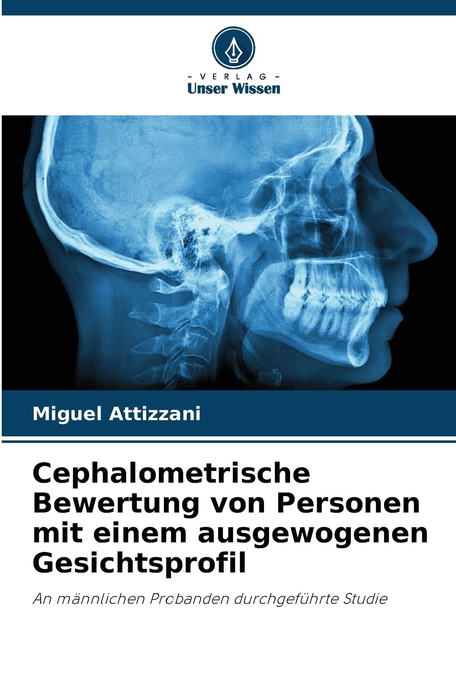 Cephalometrische Bewertung von Personen mit einem ausgewogenen Gesichtsprofil Medicine