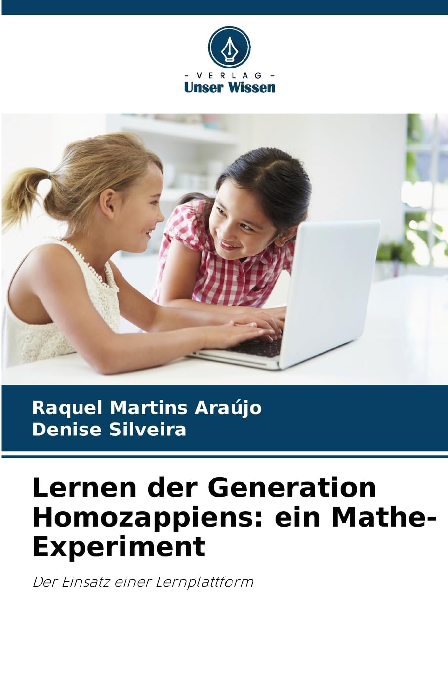 Lernen der Generation Homozappiens: ein Mathe-Experiment Business, Finance & Career