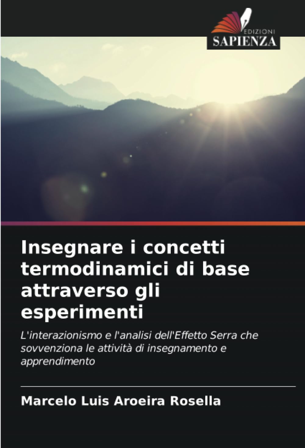 Insegnare i concetti termodinamici di base attraverso gli esperimenti Law