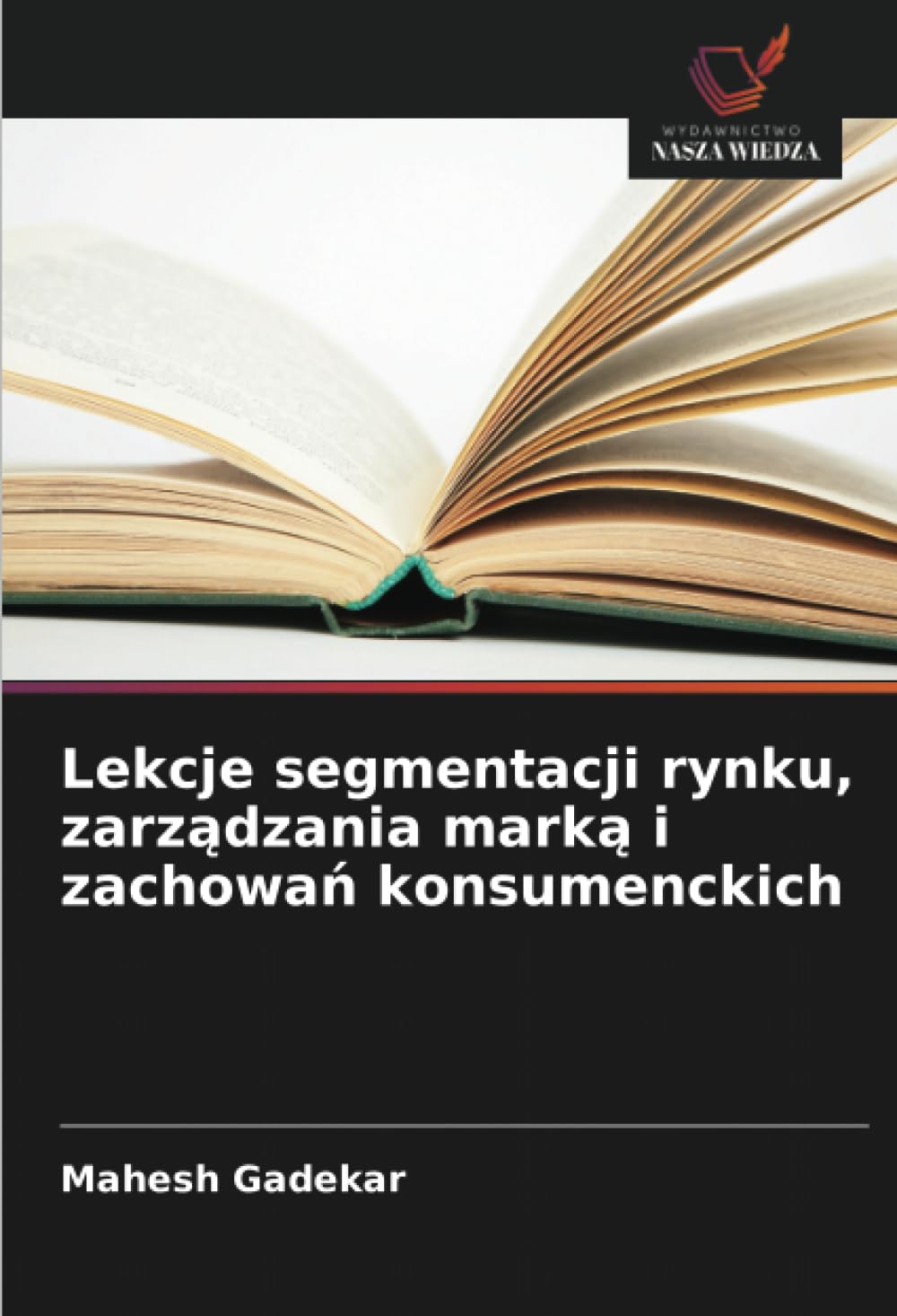 Lekcje segmentacji rynku, zarz¿dzania mark¿ i zachowa¿ konsumenckich Law