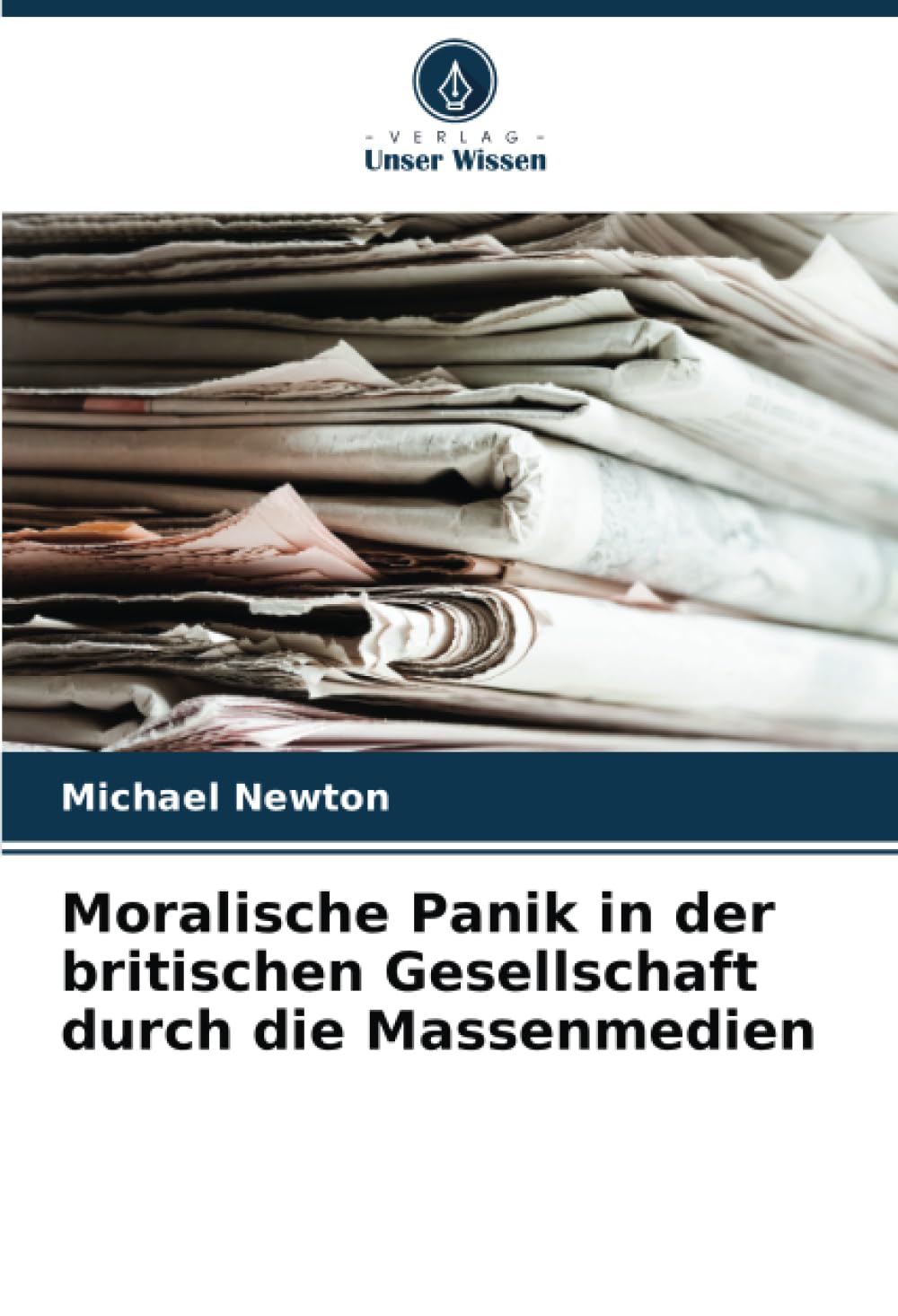 Moralische Panik in der britischen Gesellschaft durch die Massenmedien Law