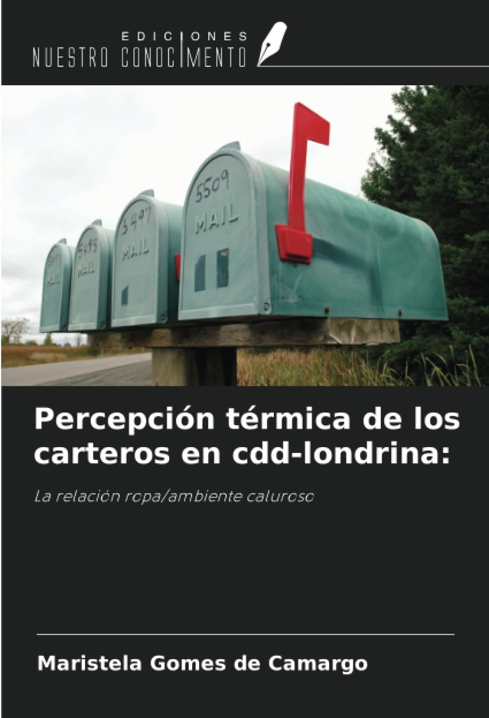 Percepción térmica de los carteros en cdd-londrina: Arts & Music