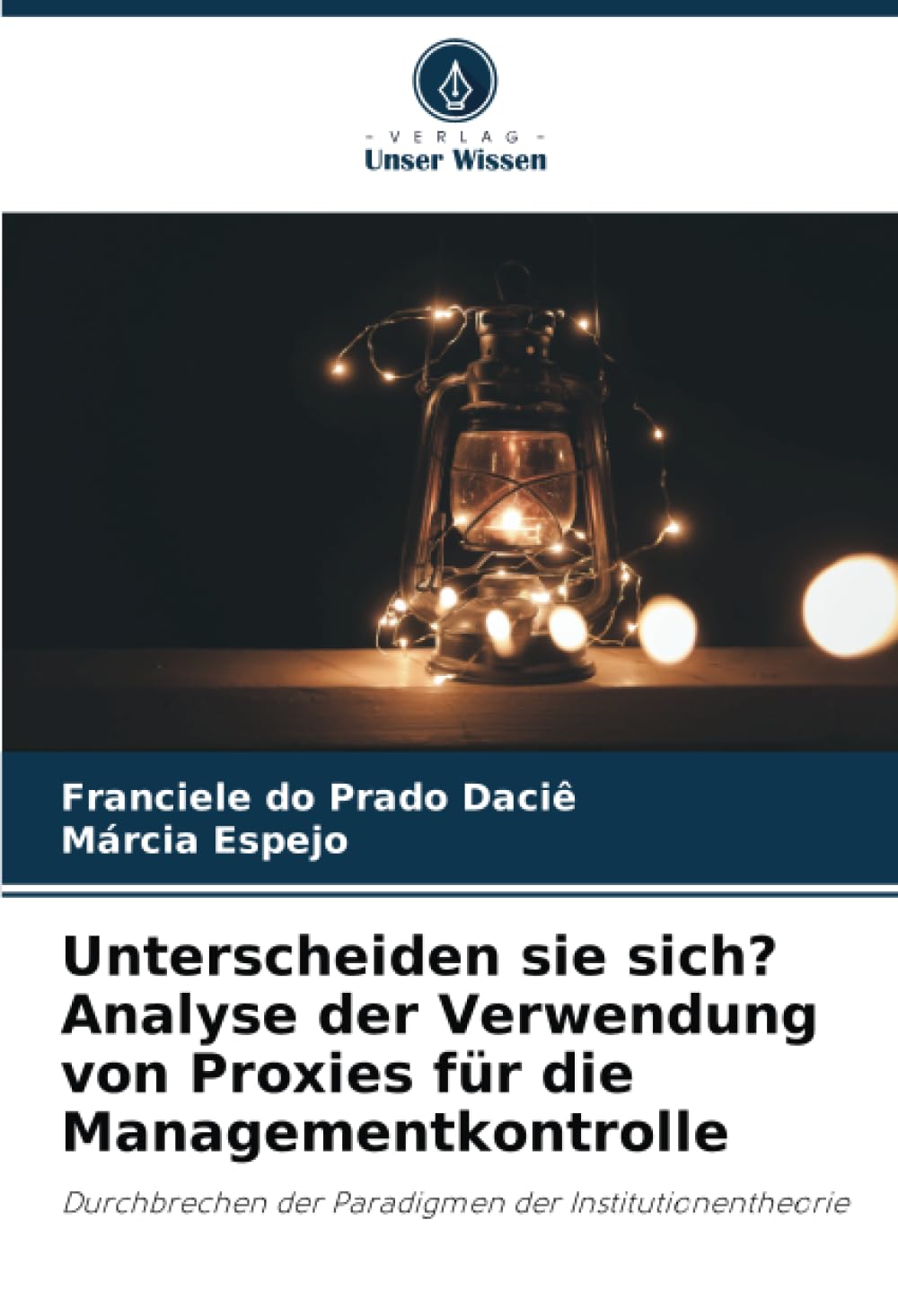 Unterscheiden sie sich? Analyse der Verwendung von Proxies für die Managementkontrolle Law