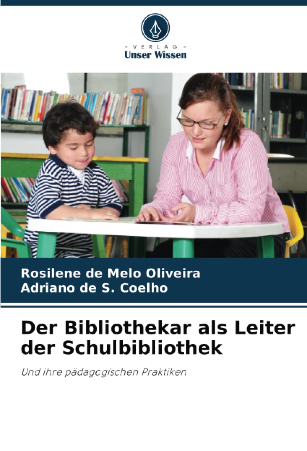Der Bibliothekar als Leiter der Schulbibliothek Law
