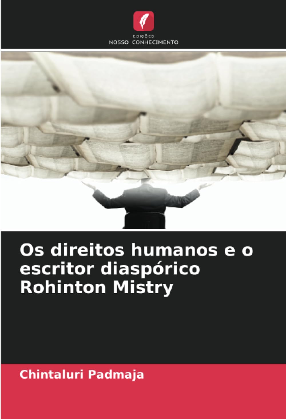 Os direitos humanos e o escritor diaspórico Rohinton Mistry Social Sciences