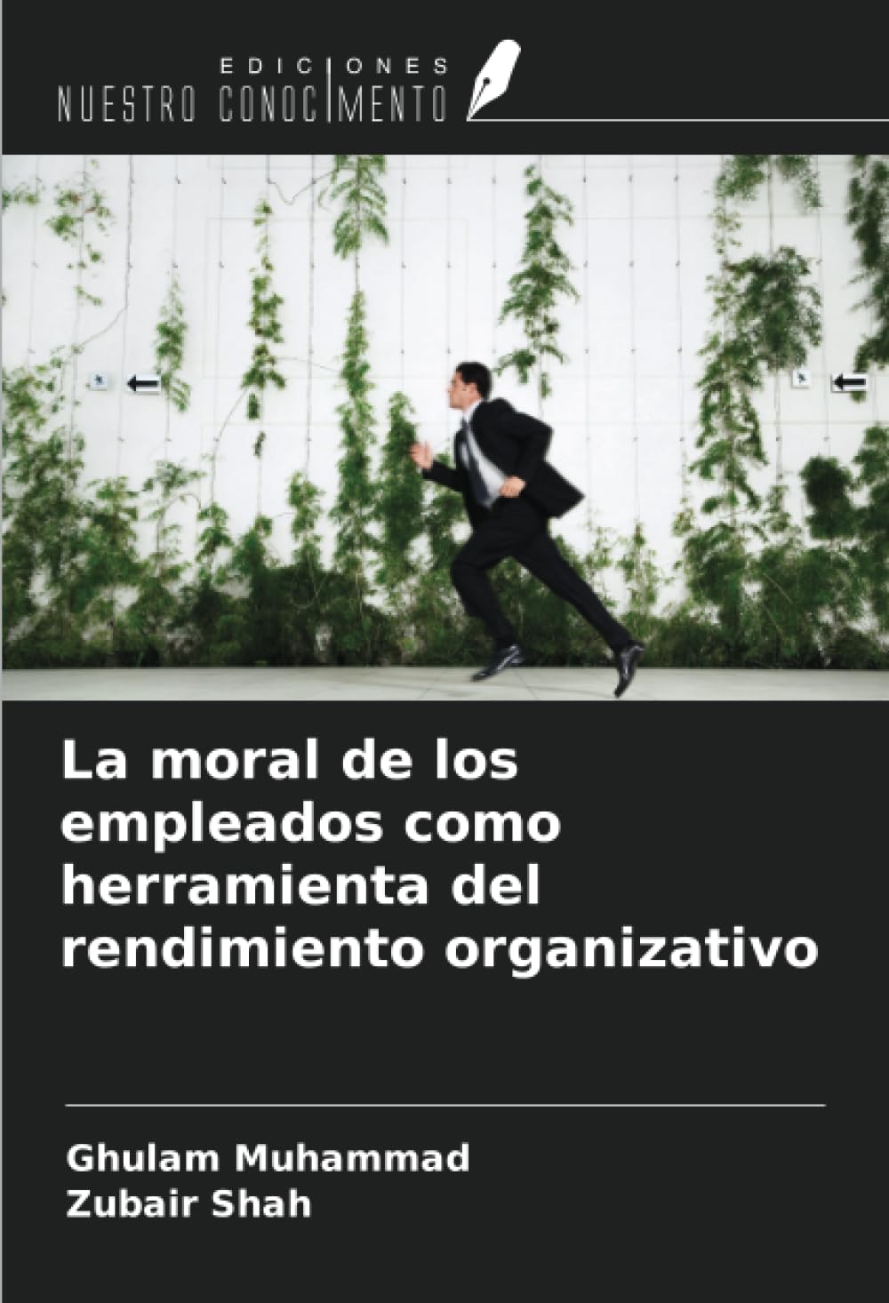 La moral de los empleados como herramienta del rendimiento organizativo Law