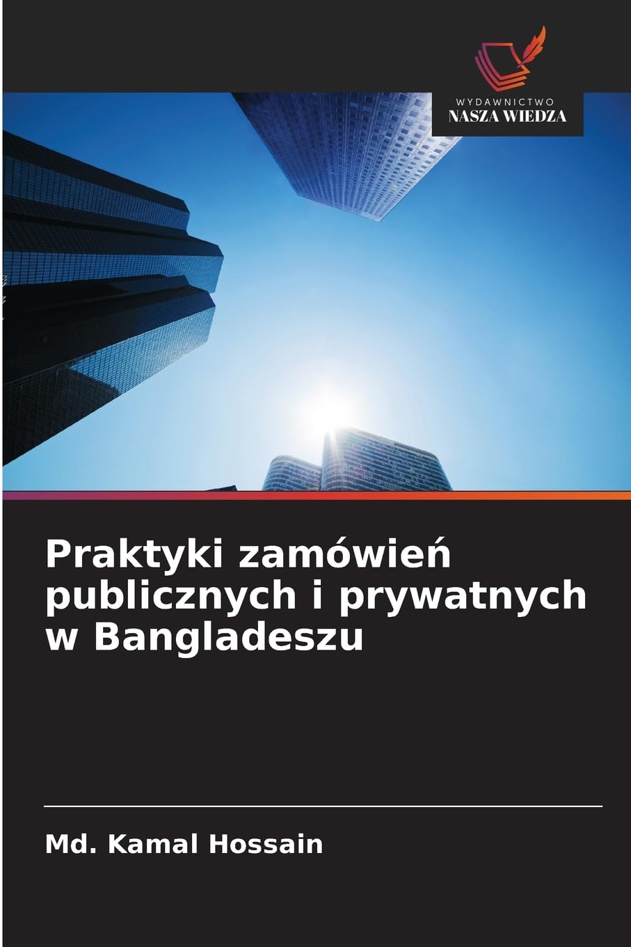 Praktyki zamówie¿ publicznych i prywatnych w Bangladeszu Law