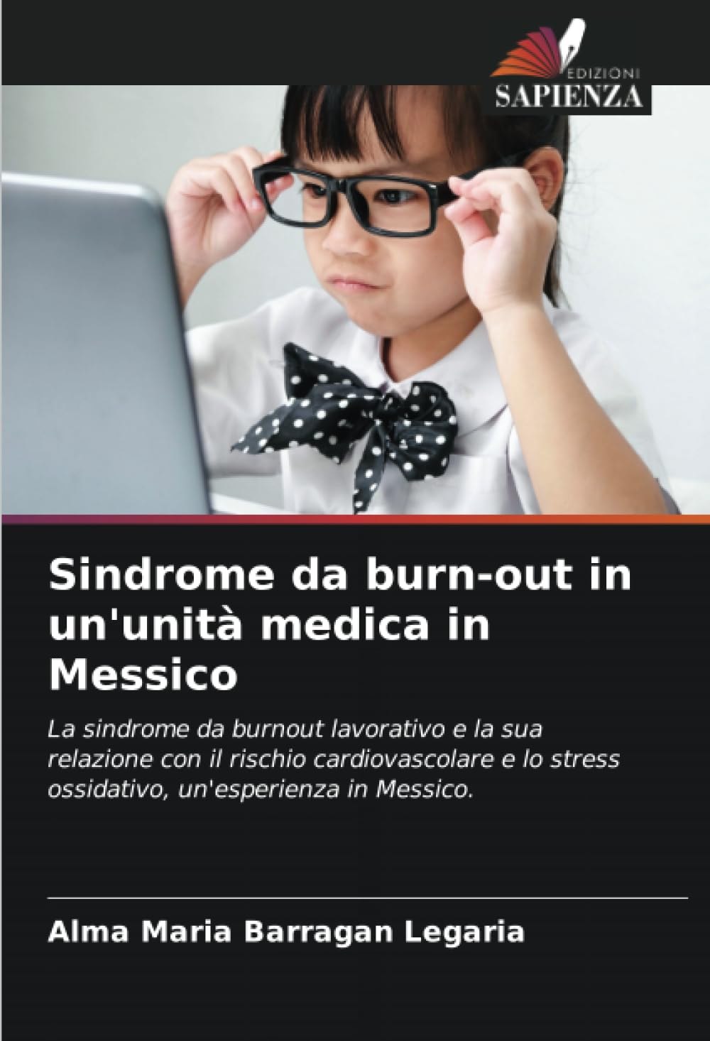 Sindrome da burn-out in un'unità medica in Messico Medicine