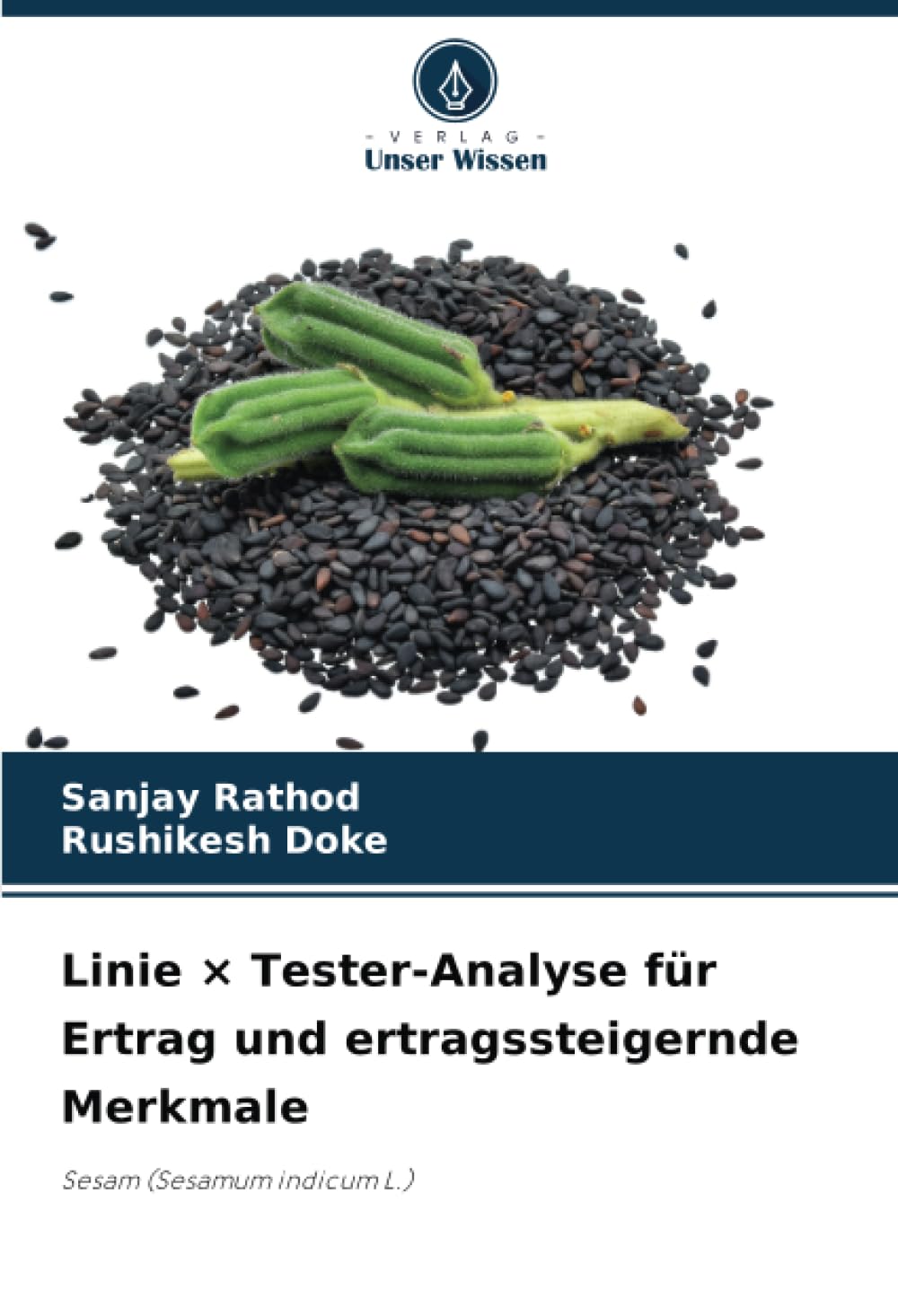 Linie × Tester-Analyse für Ertrag und ertragssteigernde Merkmale Natural Sciences