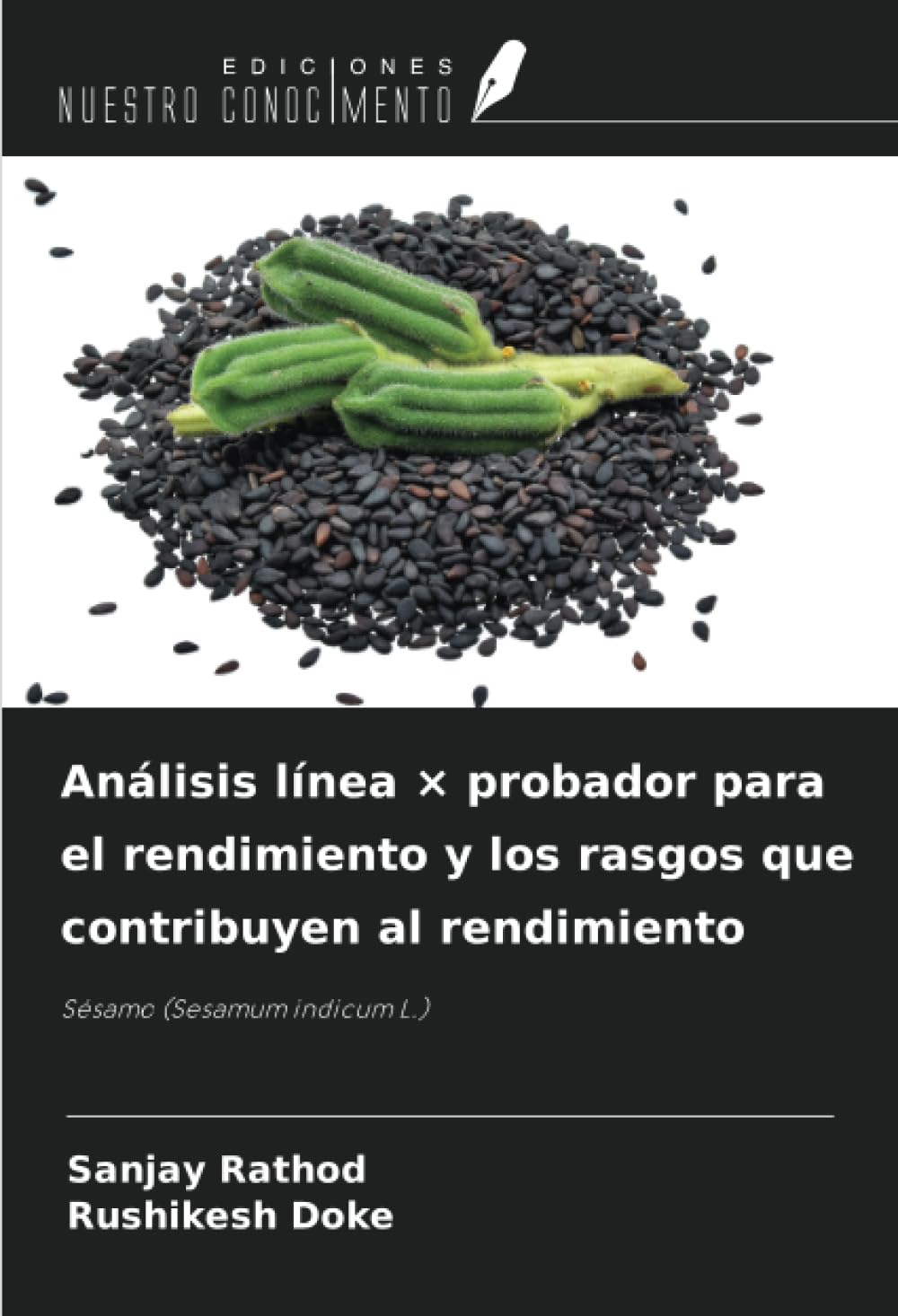 Análisis línea × probador para el rendimiento y los rasgos que contribuyen al rendimiento Natural Sciences