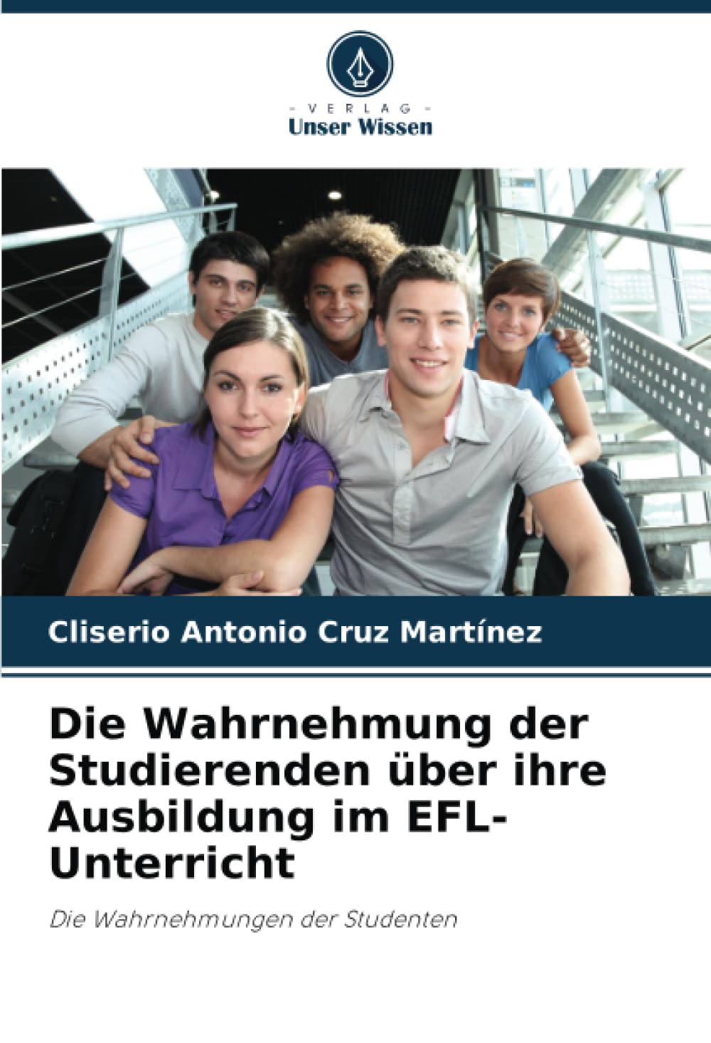 Die Wahrnehmung der Studierenden über ihre Ausbildung im EFL-Unterricht Business, Finance & Career