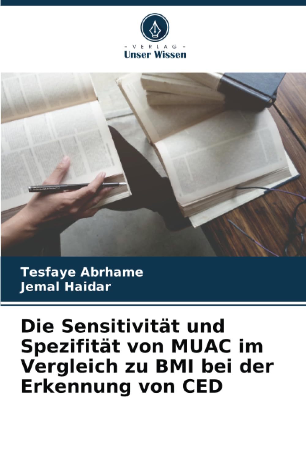Die Sensitivität und Spezifität von MUAC im Vergleich zu BMI bei der Erkennung von CED Business, Finance & Career
