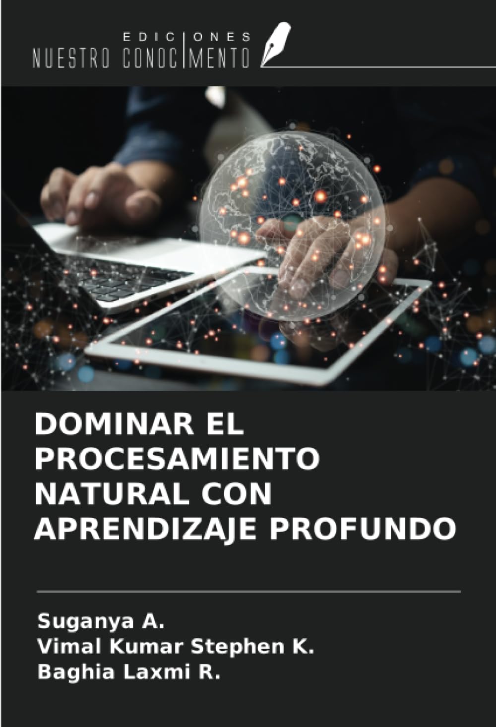 DOMINAR EL PROCESAMIENTO NATURAL CON APRENDIZAJE PROFUNDO Business, Finance & Career