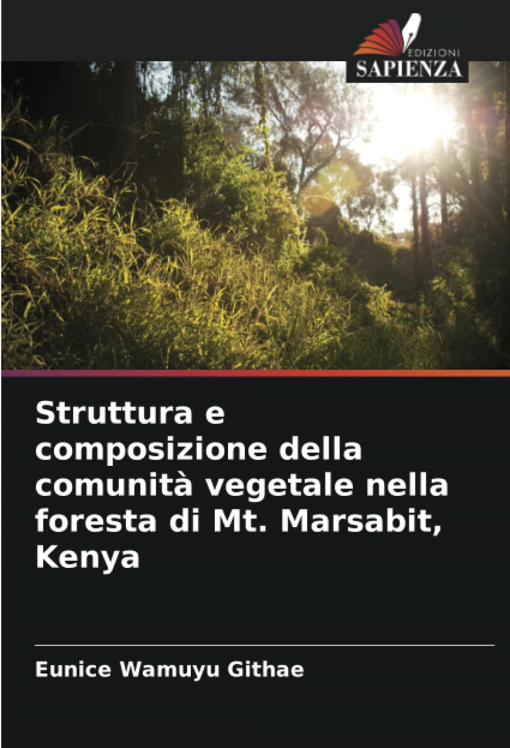 Struttura e composizione della comunità vegetale nella foresta di Mt. Marsabit, Kenya Natural Sciences