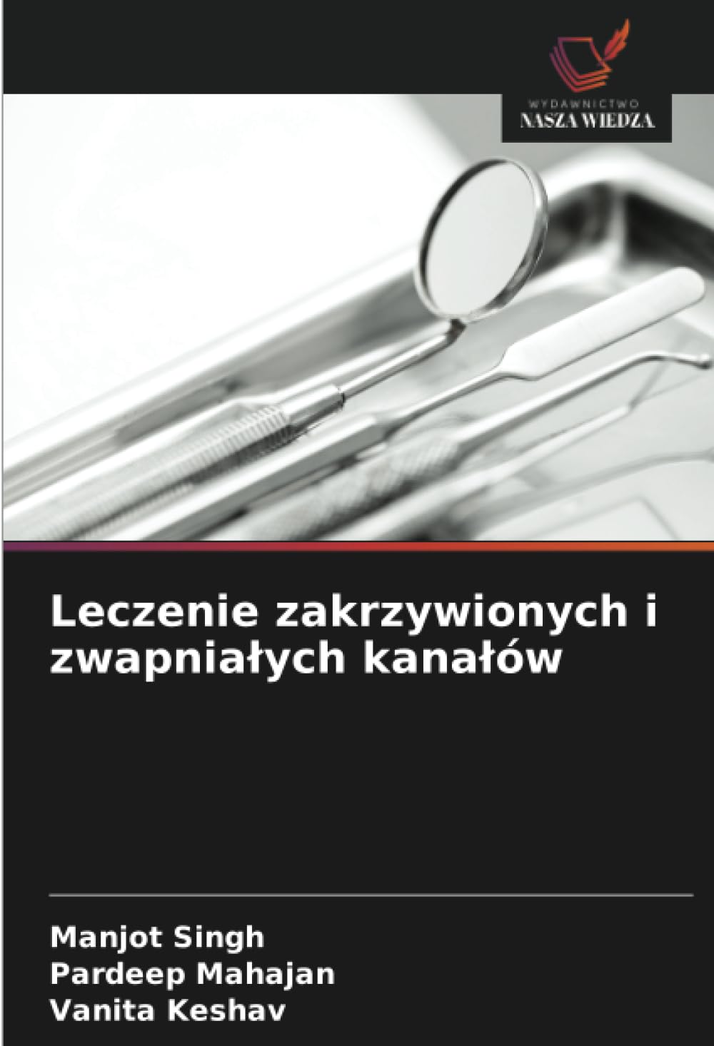 Leczenie zakrzywionych i zwapnia¿ych kana¿ów Medicine