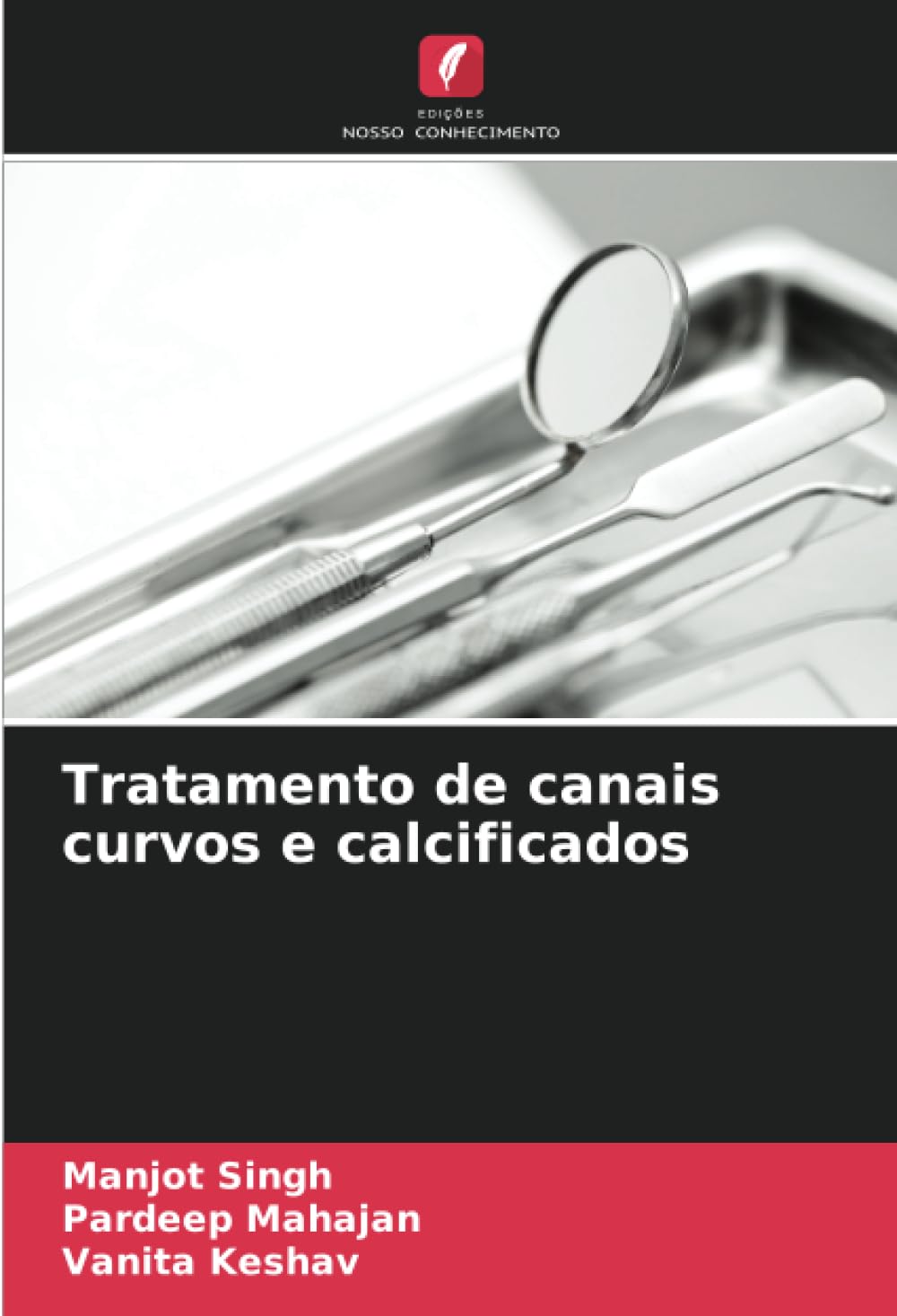 Tratamento de canais curvos e calcificados Medicine
