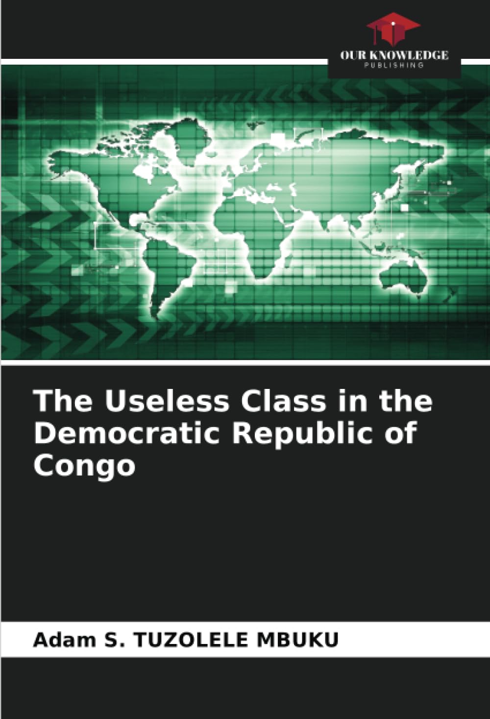 The Useless Class in the Democratic Republic of Congo Law