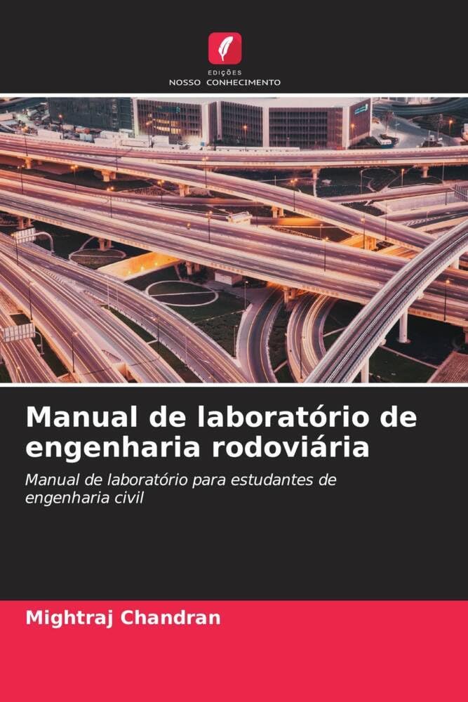 Manual de laboratório de engenharia rodoviária Business & Technology