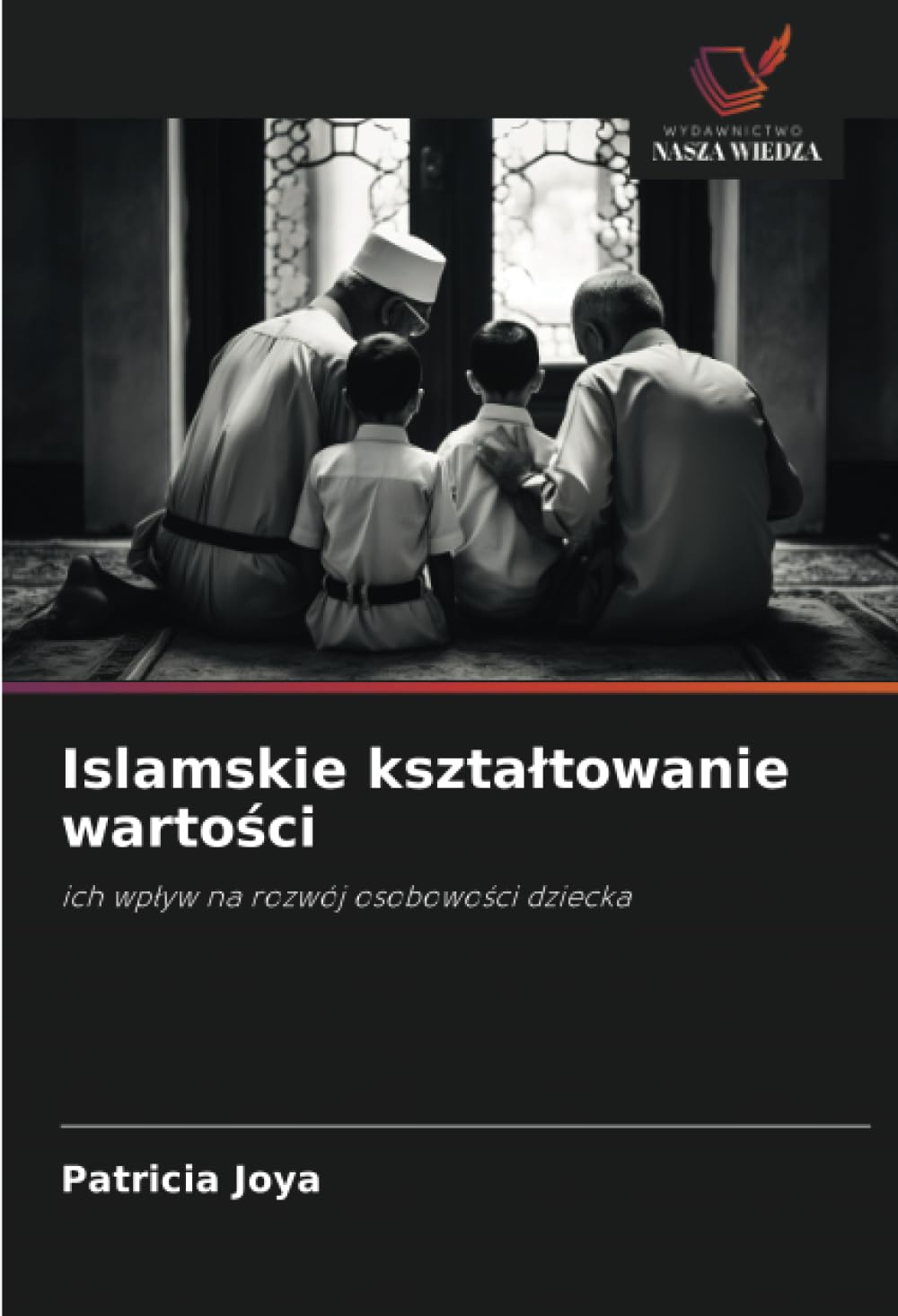 Islamskie kszta¿towanie warto¿ci Learning & Reference