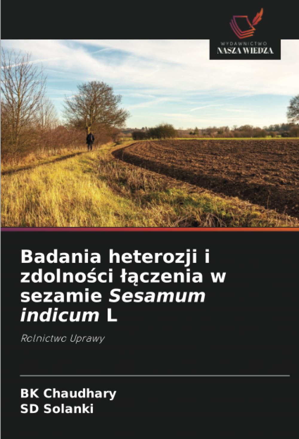 Badania heterozji i zdolno¿ci ¿¿czenia w sezamie Sesamum indicum L Natural Sciences