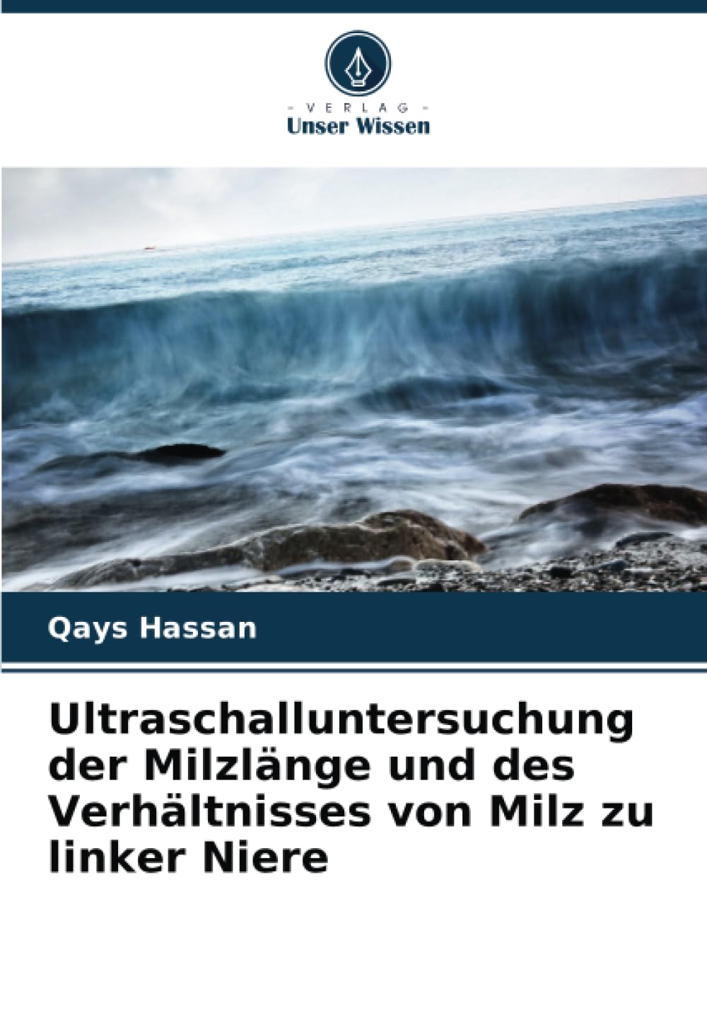 Ultraschalluntersuchung der Milzlänge und des Verhältnisses von Milz zu linker Niere Medicine