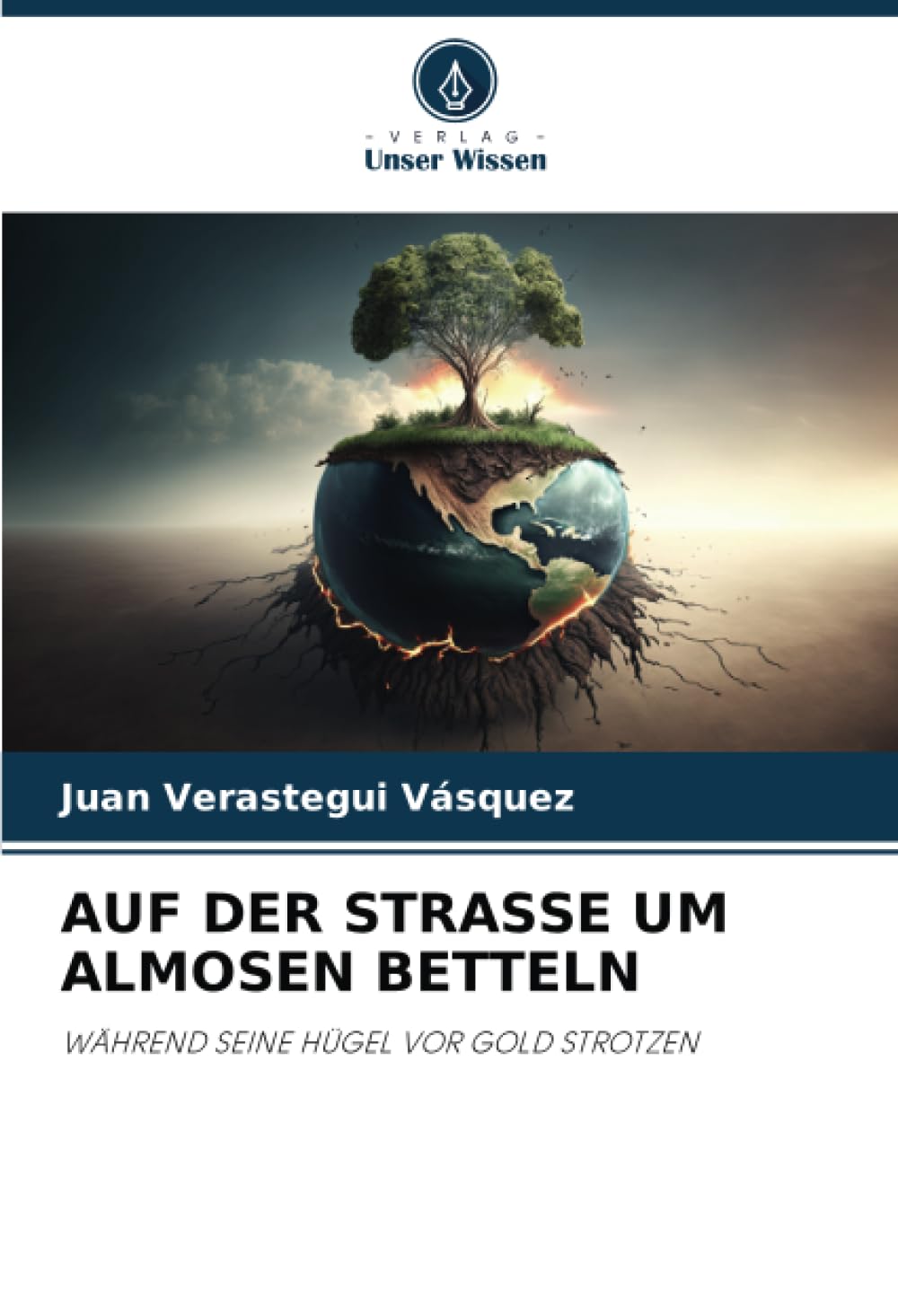 AUF DER STRASSE UM ALMOSEN BETTELN Law