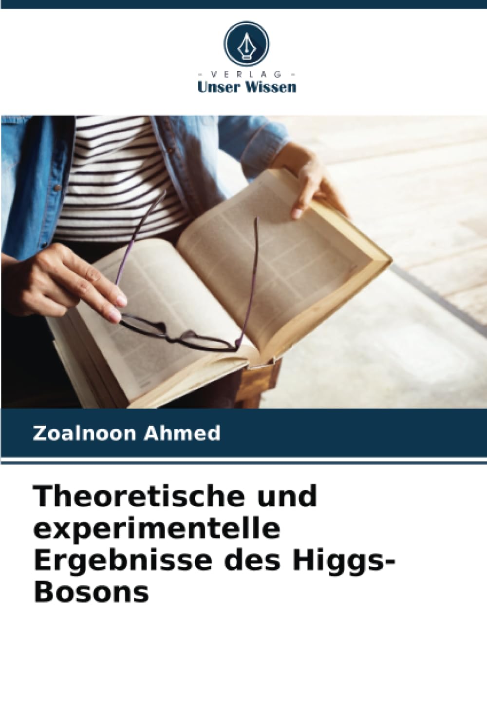 Theoretische und experimentelle Ergebnisse des Higgs-Bosons Natural Sciences