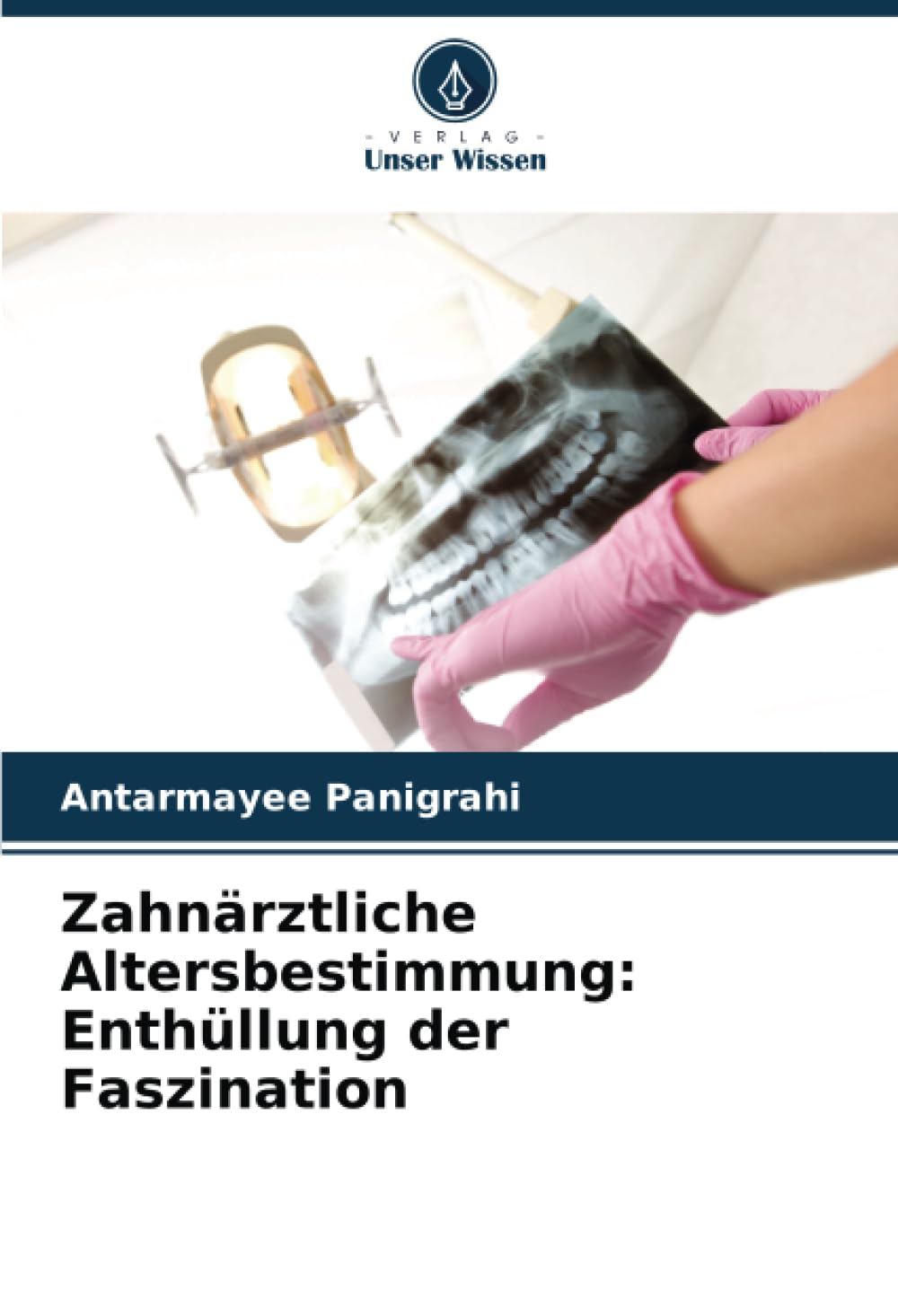 Zahnärztliche Altersbestimmung: Enthüllung der Faszination Medicine