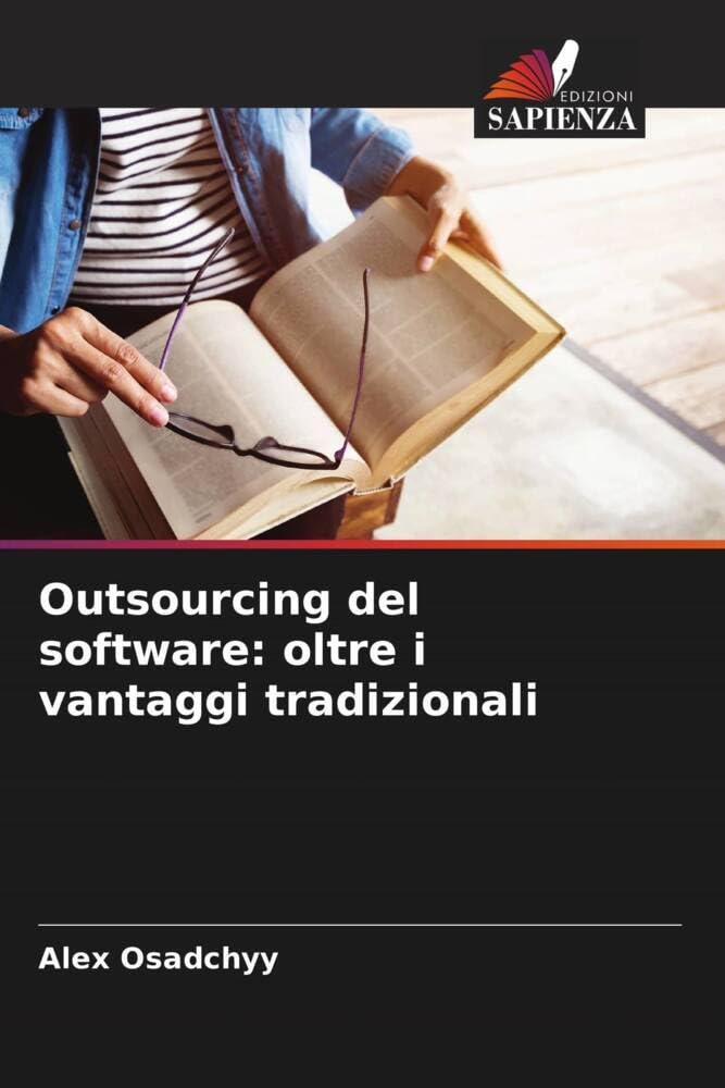 Outsourcing del software: oltre i vantaggi tradizionali Law