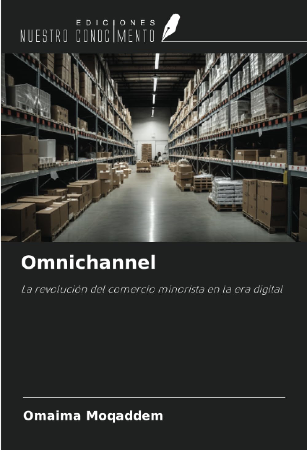 Omnichannel: La revolución del comercio minorista en la era digital book