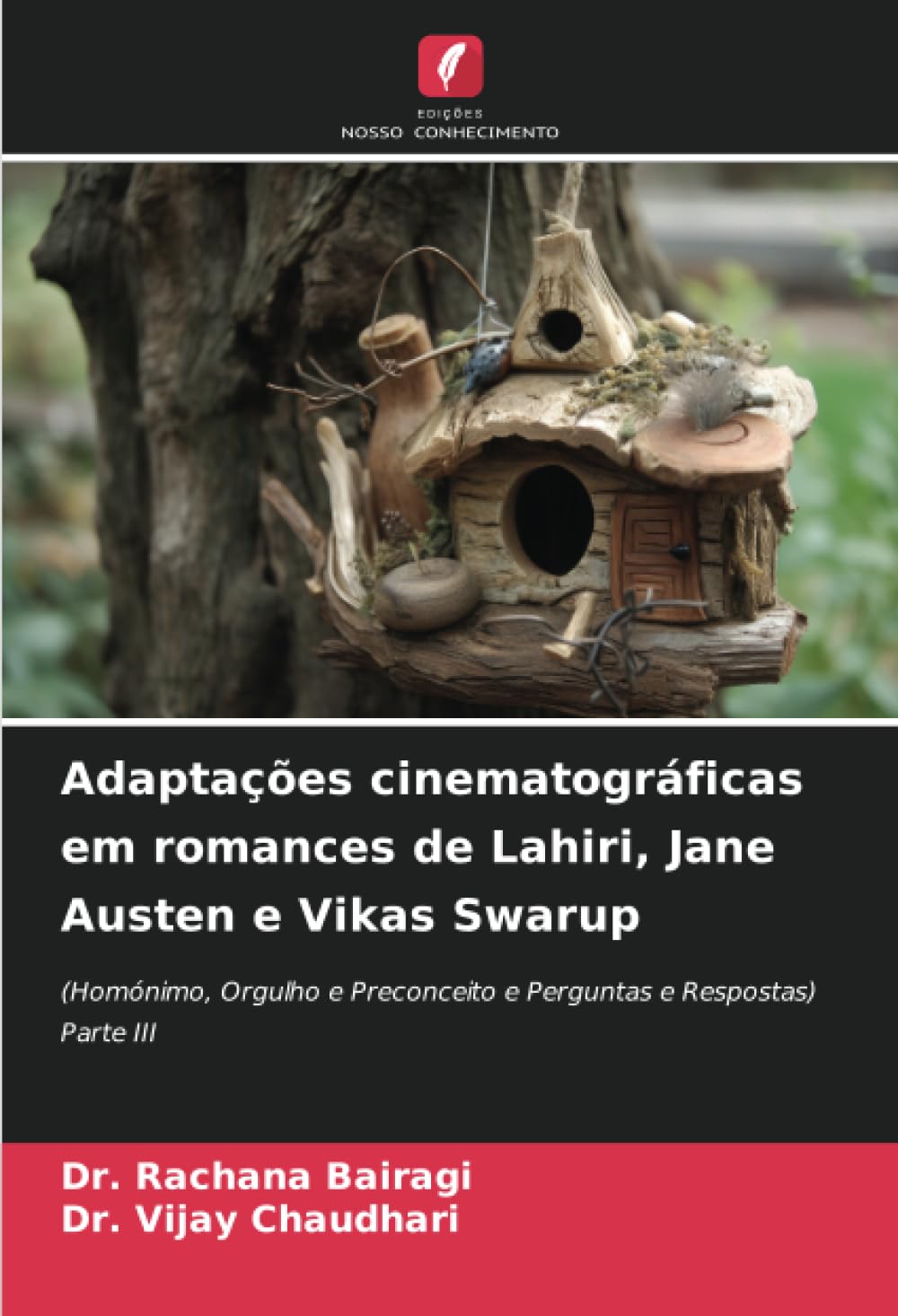 Adaptações cinematográficas em romances de Lahiri, Jane Austen e Vikas Swarup Books
