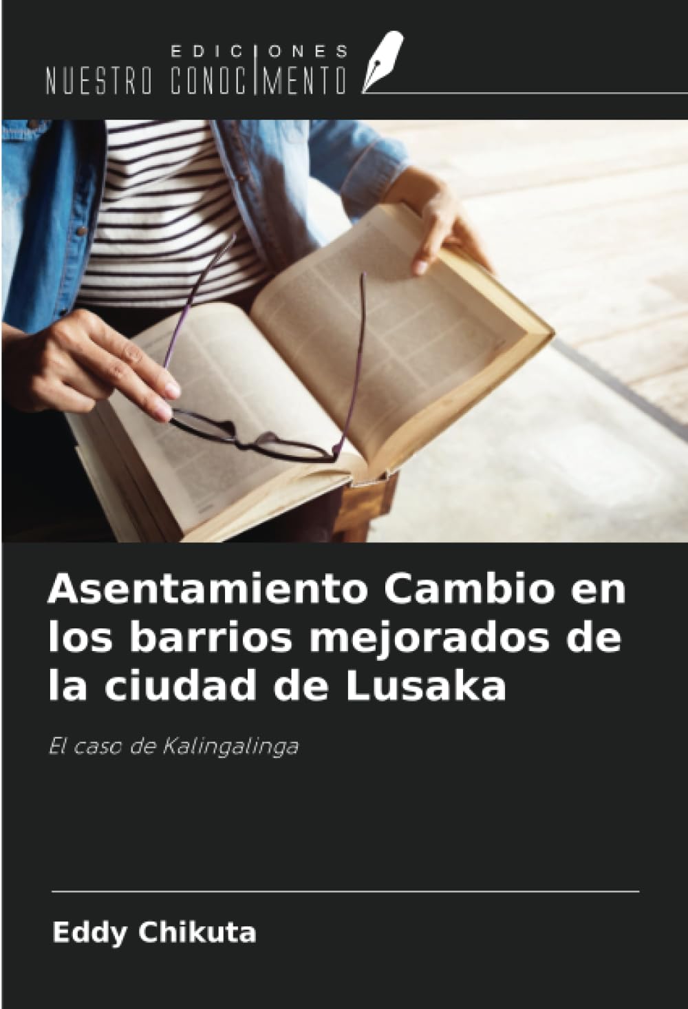 Asentamiento Cambio en los barrios mejorados de la ciudad de Lusaka Business & Technology