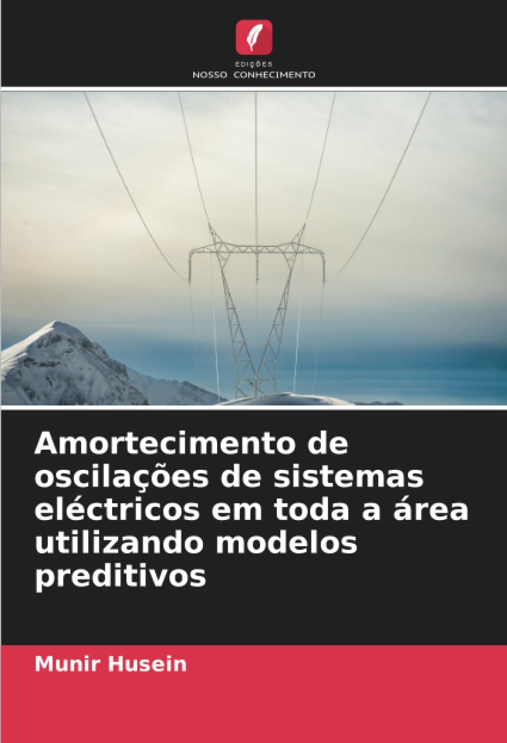 Amortecimento de oscilações de sistemas eléctricos em toda a área utilizando modelos preditivos Natural Sciences